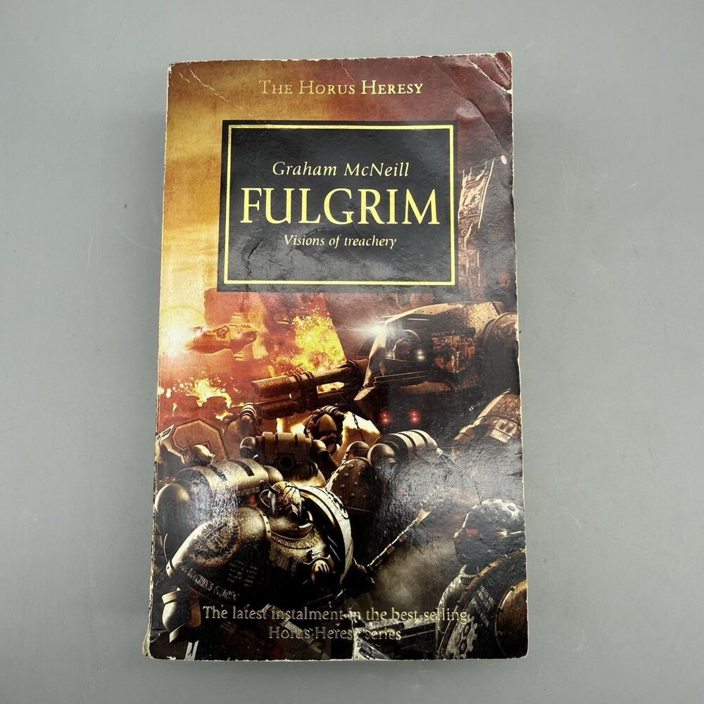 Games Workshop Fulgrim: Visions of Treachery Graham McNeill Horus Heresy